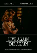 Watch Live Again, Die Again Solarmovie