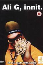 Watch Ali G Innit Solarmovie