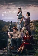 Watch Appalachian Dog Solarmovie