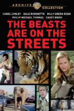Watch The Beasts Are on the Streets Solarmovie