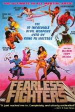 Watch Fearless Fighters Solarmovie