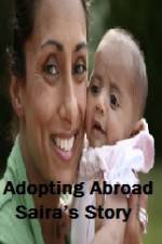 Watch Adopting Abroad Sairas Story Solarmovie