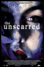 Watch The Unscarred Solarmovie