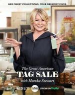 Watch The Great American Tag Sale with Martha Stewart (TV Special 2022) Solarmovie