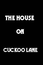 Watch The House on Cuckoo Lane Solarmovie