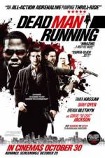 Watch Dead Man Running Solarmovie