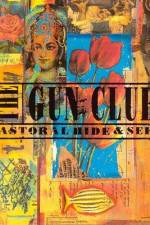 Watch The Gun Club: Pastoral Hide and Seek Solarmovie