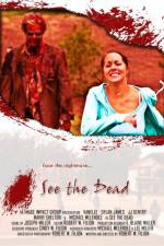Watch See the Dead Solarmovie