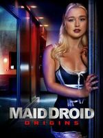 Watch Maid Droid Origins Solarmovie