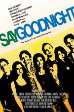 Watch Say Goodnight Solarmovie