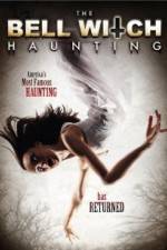 Watch The Bell Witch Haunting Solarmovie