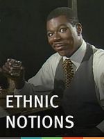 Watch Ethnic Notions Solarmovie