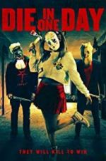 Watch Die in One Day Solarmovie