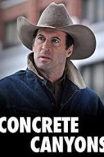 Watch Concrete Canyons Solarmovie
