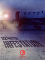 Watch Destination: Infestation Solarmovie