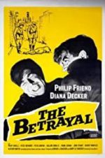 Watch The Betrayal Solarmovie