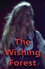Watch The Wishing Forest Solarmovie