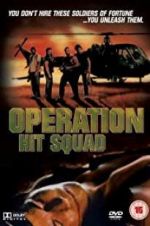 Watch Operation Hit Squad Solarmovie