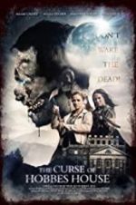Watch The Curse of Hobbes House Solarmovie