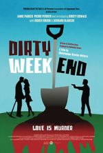 Watch Dirty Weekend Solarmovie