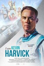 Watch I Am Kevin Harvick Solarmovie