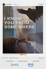Watch I Know You from Somewhere Solarmovie