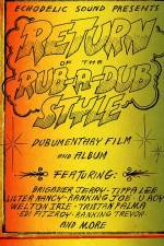 Watch Return of the Rub-a-Dub Style Solarmovie
