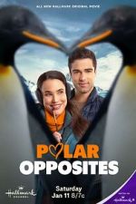Watch Polar Opposites Solarmovie