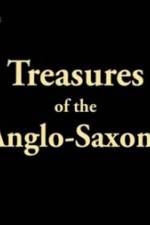Watch Treasures of the Anglo-Saxons Solarmovie