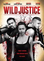 Watch Wild Justice Solarmovie