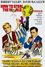 Watch How to Steal the World Solarmovie