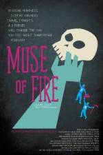 Watch Muse of Fire Solarmovie