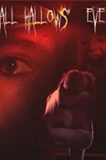 Watch All Hallows\' Eve Solarmovie