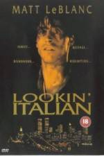 Watch Lookin' Italian Solarmovie