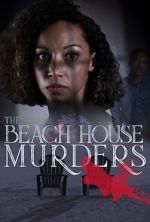 Watch The Beach House Murders Solarmovie