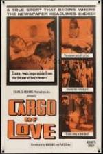 Watch Cargo of Love Solarmovie