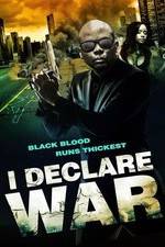 Watch I Declare War Solarmovie
