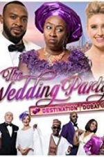 Watch The Wedding Party 2: Destination Dubai Solarmovie
