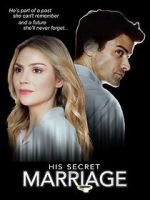 Watch His Secret Marriage Solarmovie