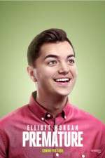 Watch Elliott Morgan: Premature Solarmovie