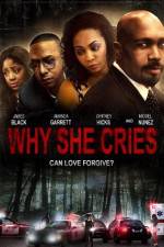 Watch Why She Cries Solarmovie