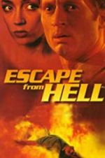 Watch Escape from Hell Solarmovie