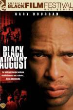 Watch Black August Solarmovie