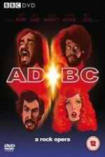 Watch ADBC A Rock Opera Solarmovie