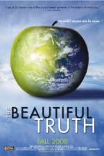 Watch The Beautiful Truth Solarmovie