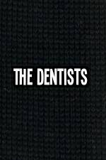 Watch The Dentists Solarmovie