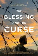 Watch The Blessing and the Curse Solarmovie