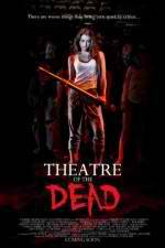 Watch Theatre of the Dead Solarmovie