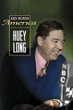 Watch Huey Long Solarmovie