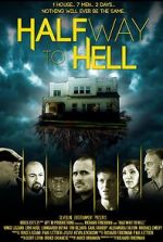 Watch Halfway to Hell Solarmovie